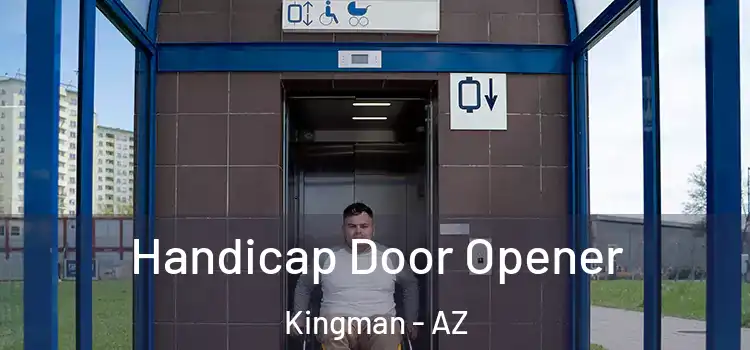 Handicap Door Opener Kingman - AZ
